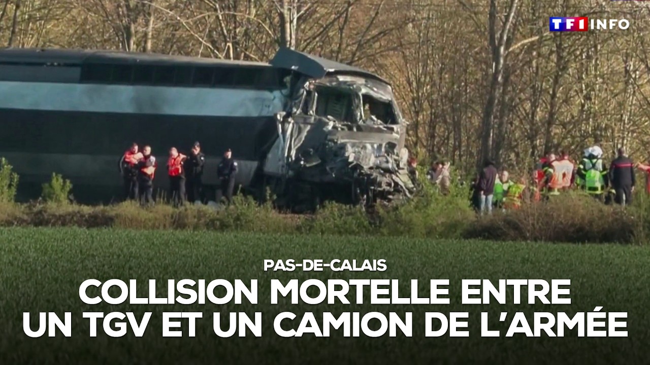 Pas-de-Calais : collision mortelle entre un TGV et un camion de l'arm&eacute;e｜TF1 INFO