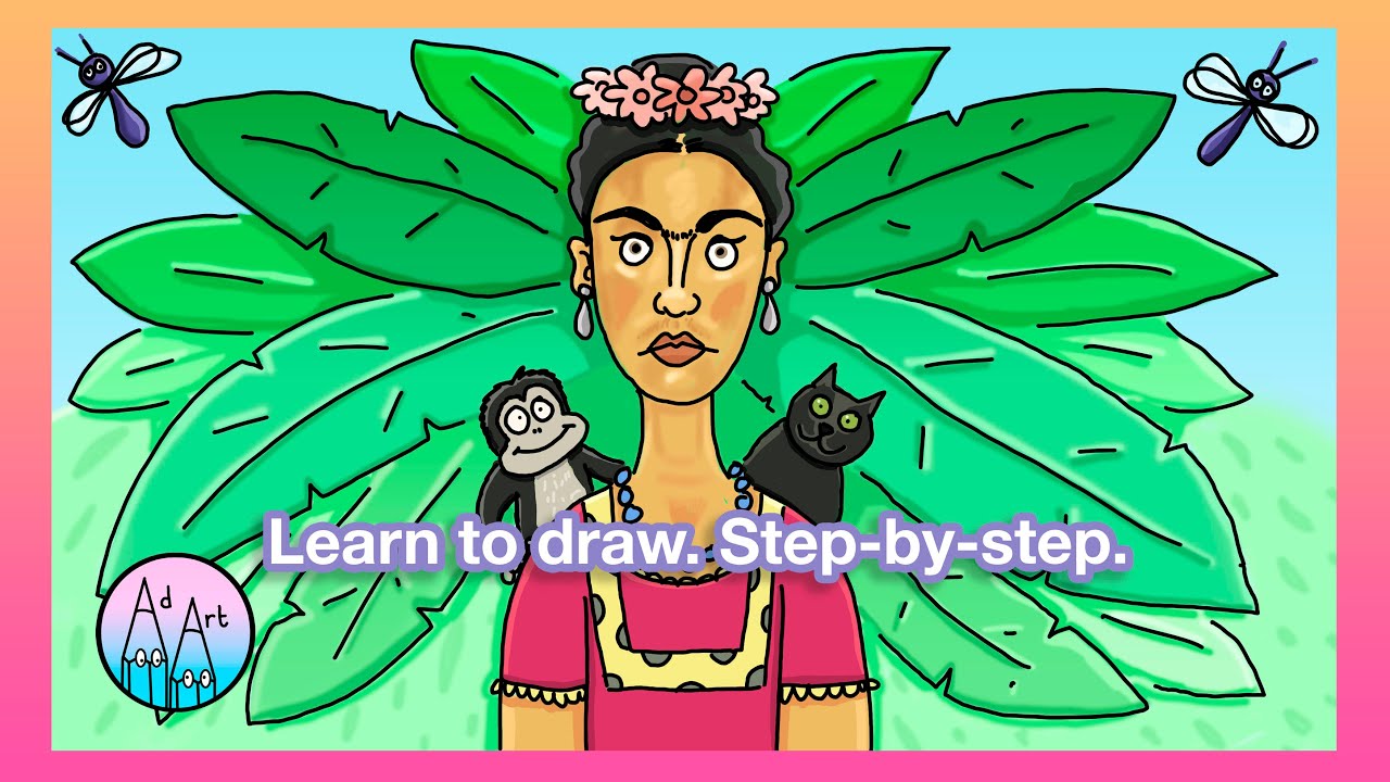 #AdArt - Learn how to draw Frida Kahlo step-by-step.