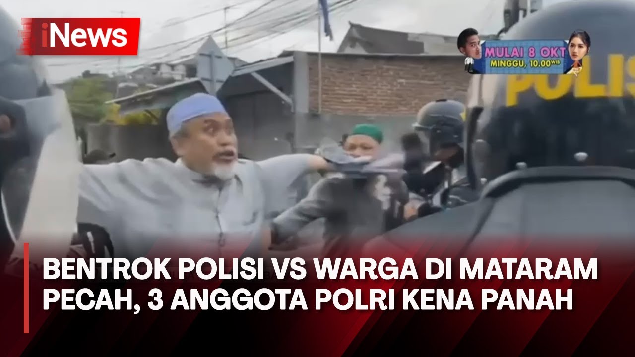 Bentrok Polisi VS Warga di Mataram Pecah, Tiga Anggota Polri Terkena Panah