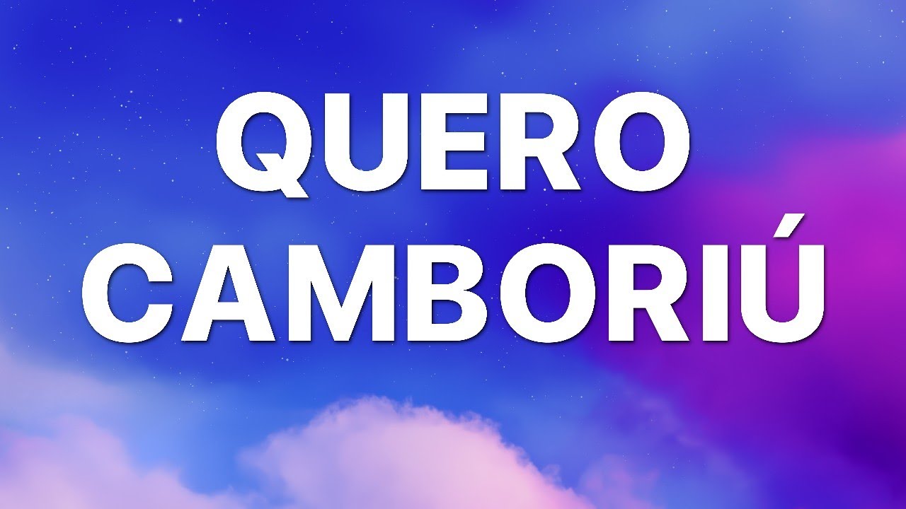 Quero Camboriú - Ana Castela (Letra)
