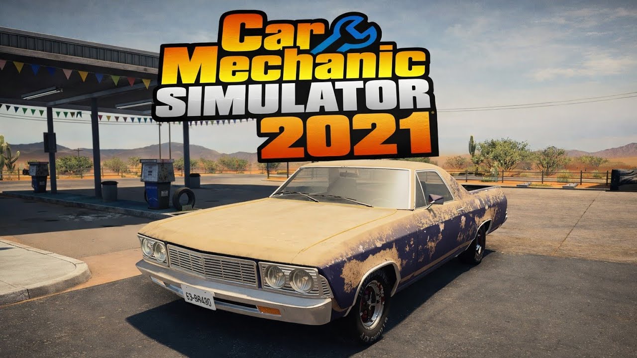 Эль Камино в идеал - Car Mechanic Simulator 2021 #27