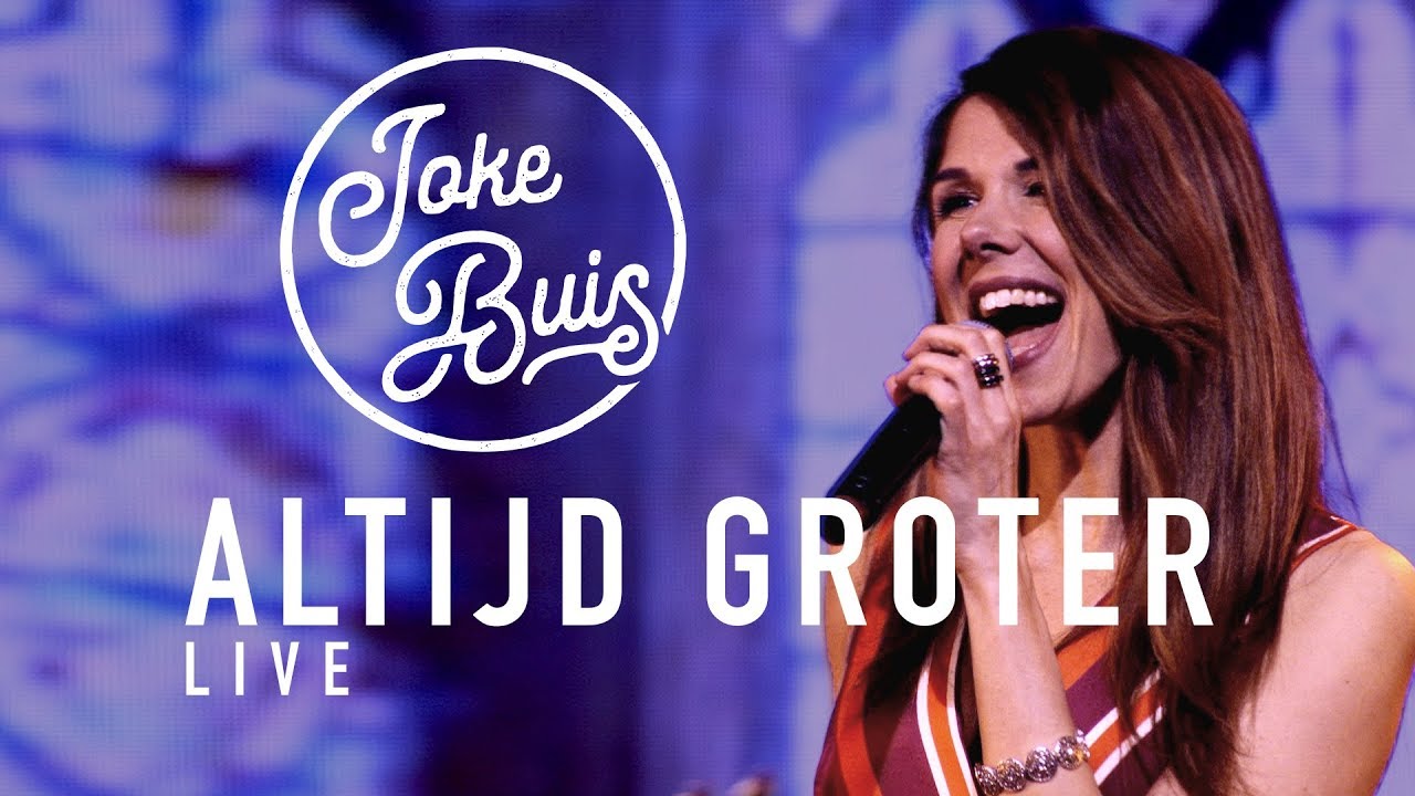 Joke Buis | Altijd groter (Live)