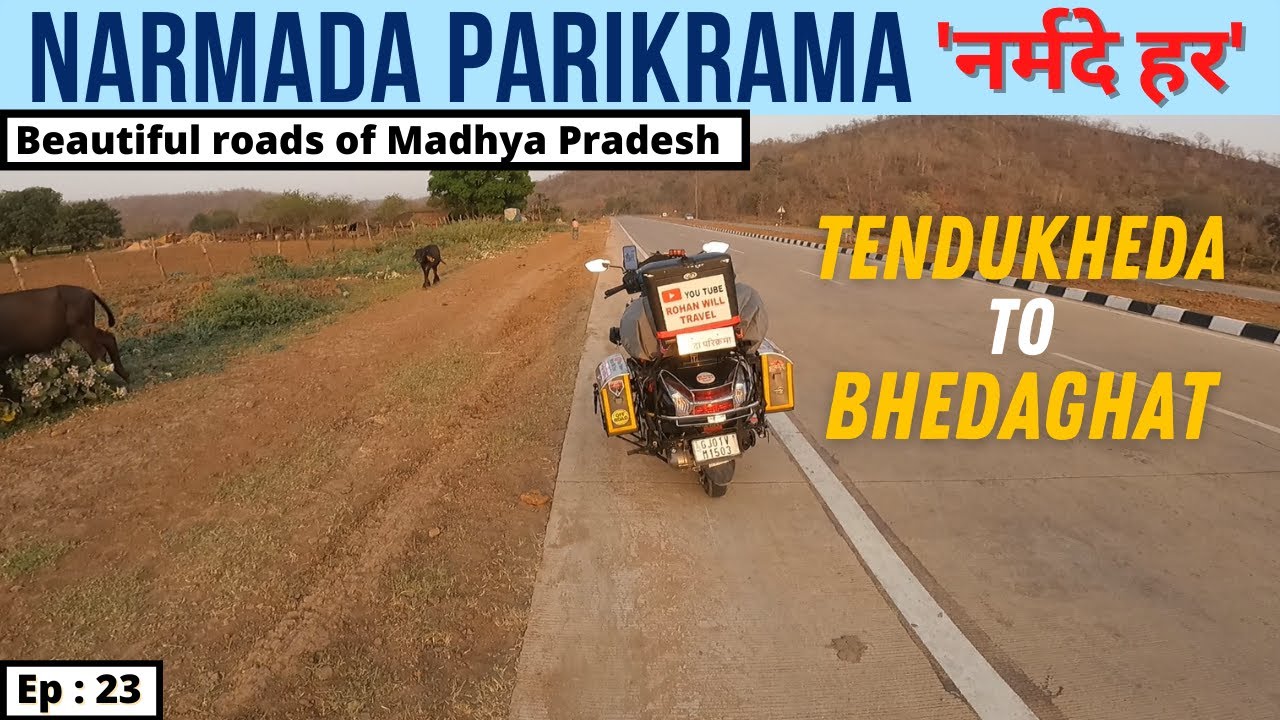 Tendukheda to Bhedaghat on Activa | Narmada Parikrama on Activa | Parikrama Route Information |Ep:23