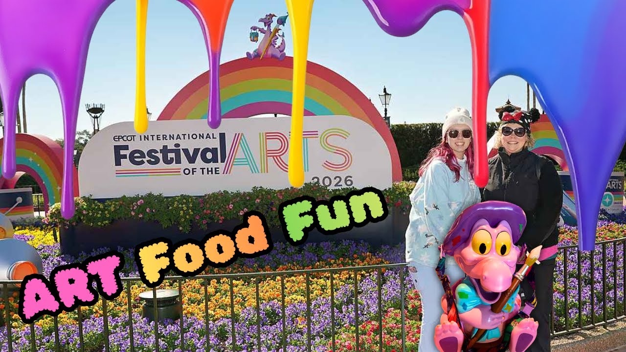 EPCOT Festival of the Arts 2026 🎨 Food, Art, Lorcana Cards & Fun Bloopers