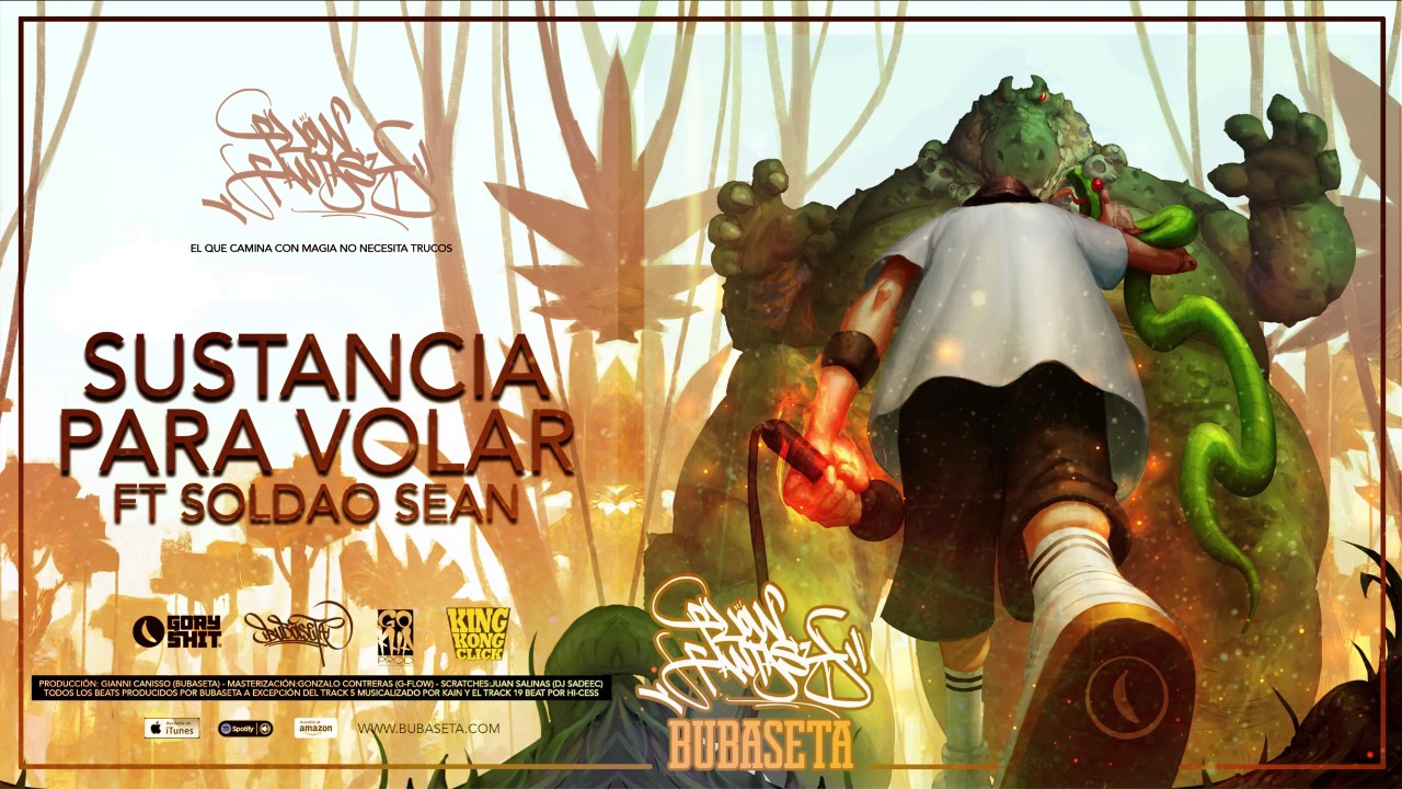 Bubaseta - Sustancia para Volar FT Soldao Sean - Flow Fantasy - 2017