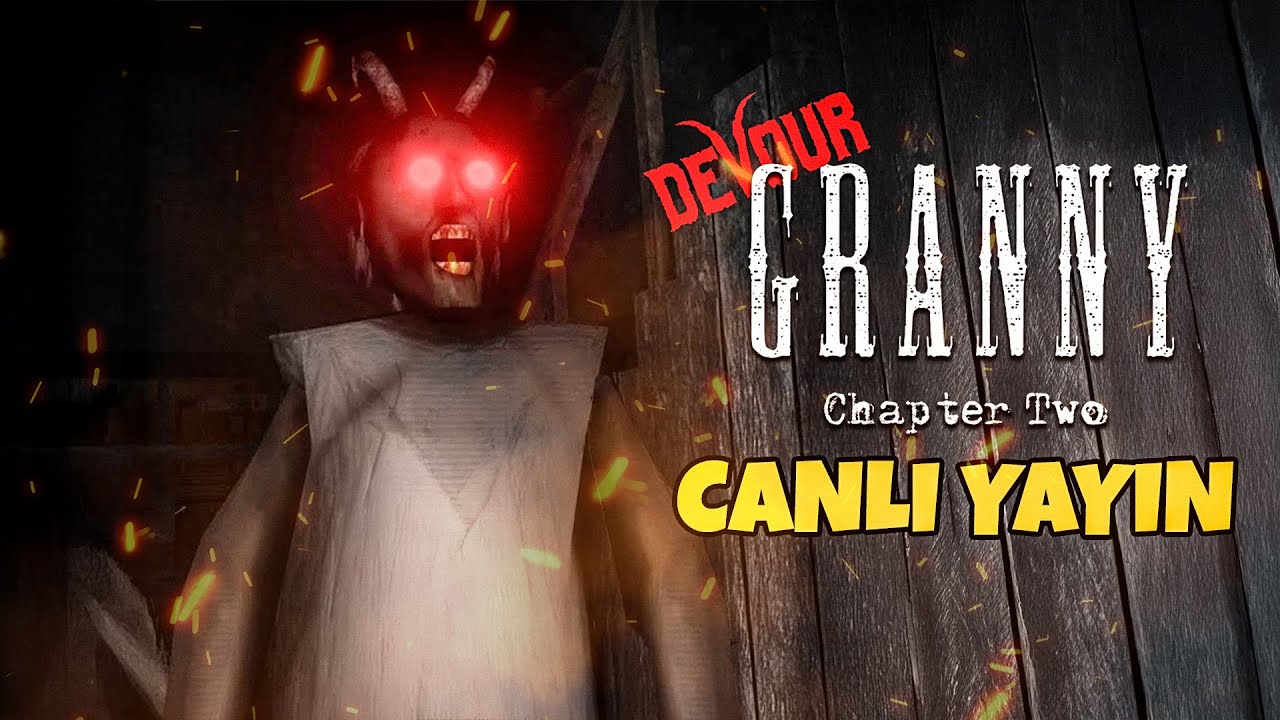 WE'RE FINISHING THE GRANNY CHAPTER TWO DEVOUR MOD AGAIN - 🔴LIVE STREAM