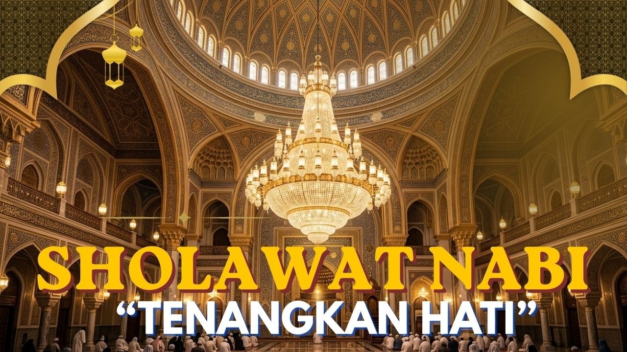 SHOLAWAT NABI MERDU, SHOLAWAT JIBRIL PEMBUKA PINTU REZEKI