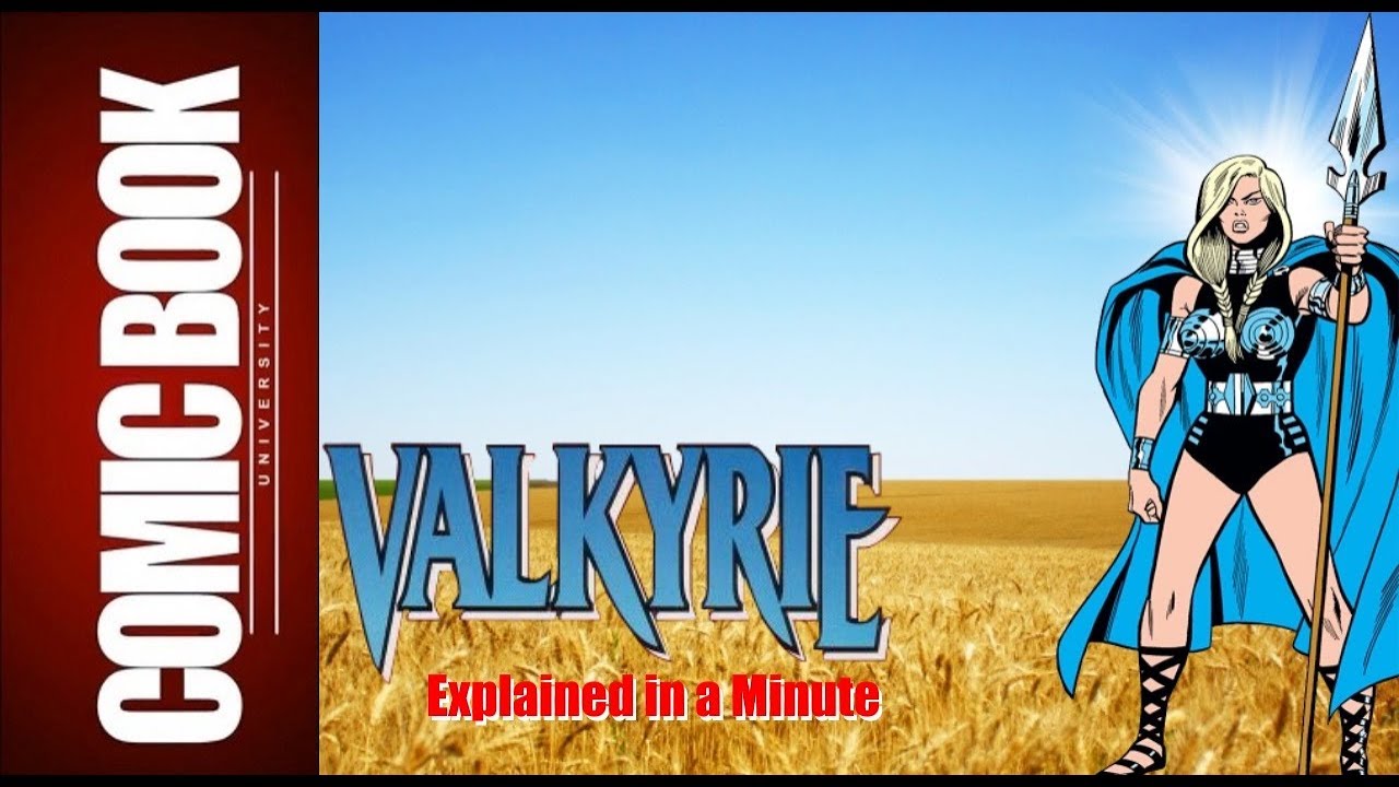 Valkyrie (Explained in a Minute) | COMIC BOOK UNIVERSITY
