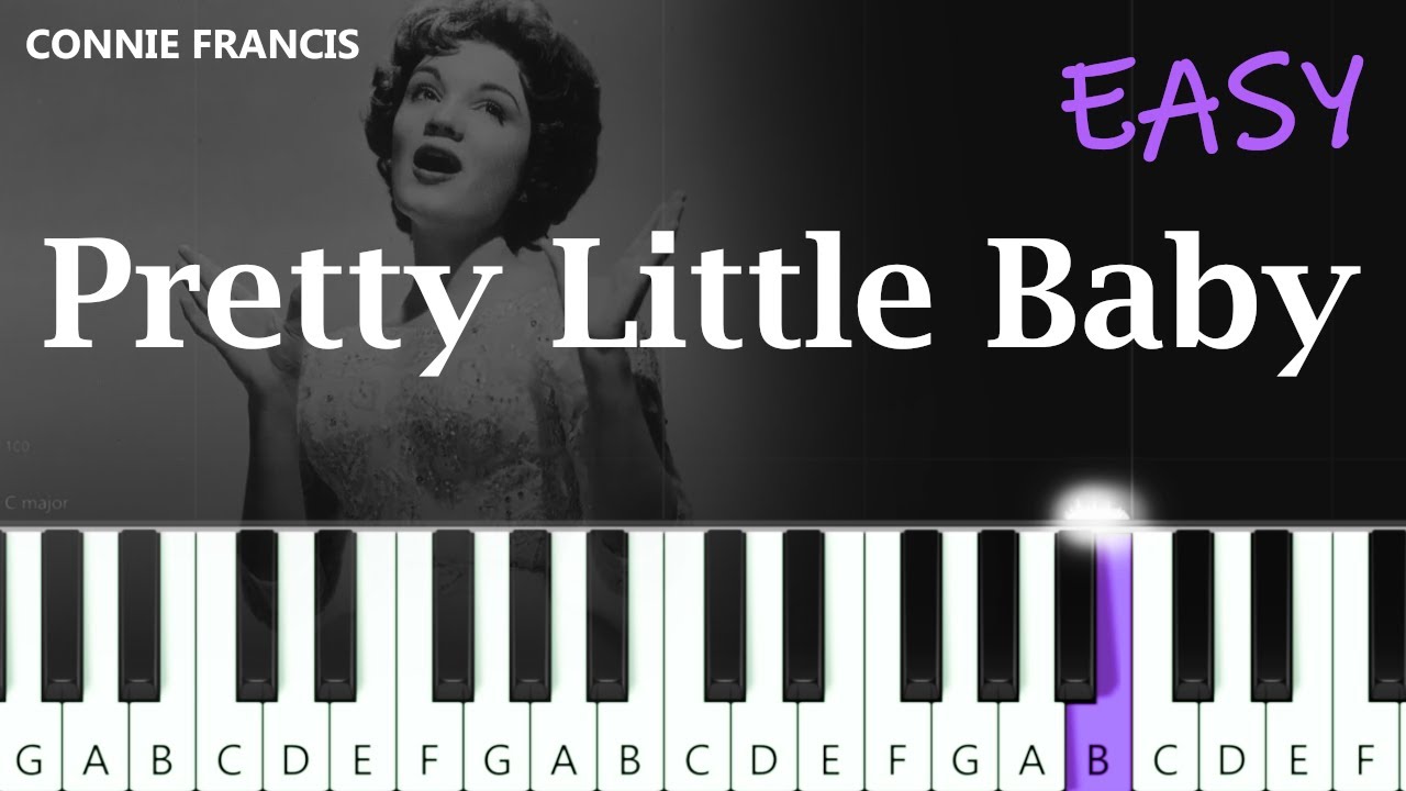 Connie Francis - Pretty Little Baby ~  SLOW EASY PIANO TUTORIAL