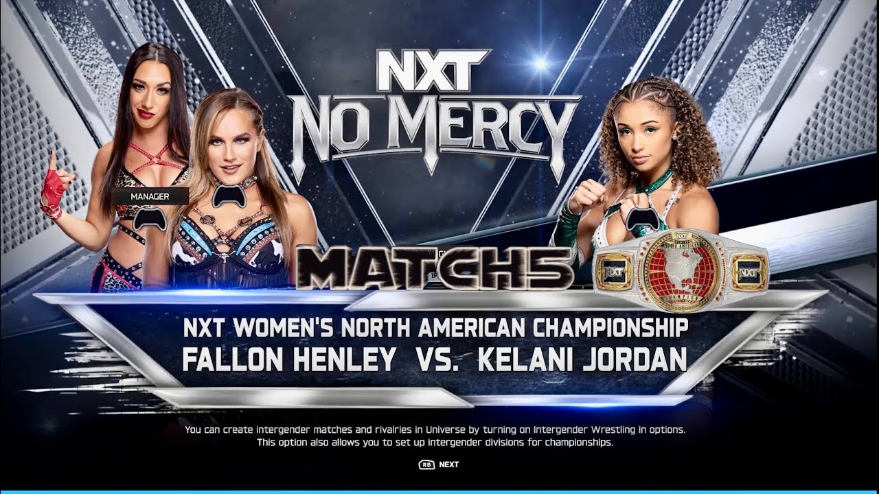 WWE2K25 UNIVERSE💭 NXT NO MERCY Aug wk4, Fallon Henley vs Kelani Jordan🏆 FULL MATCH X|S
