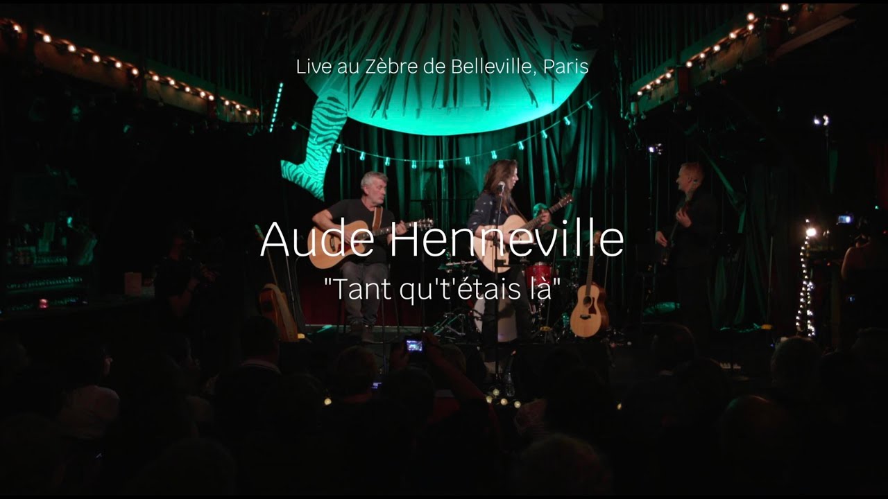 Aude Henneville - Extrait Live 