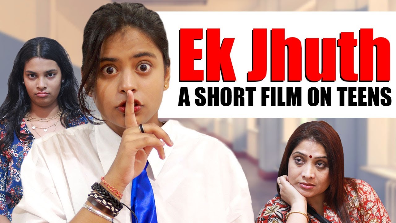 Ek Jhuth | A Short Film On Teenagers| Is it ok to lie? | Ayu And Anu Twin Sisters