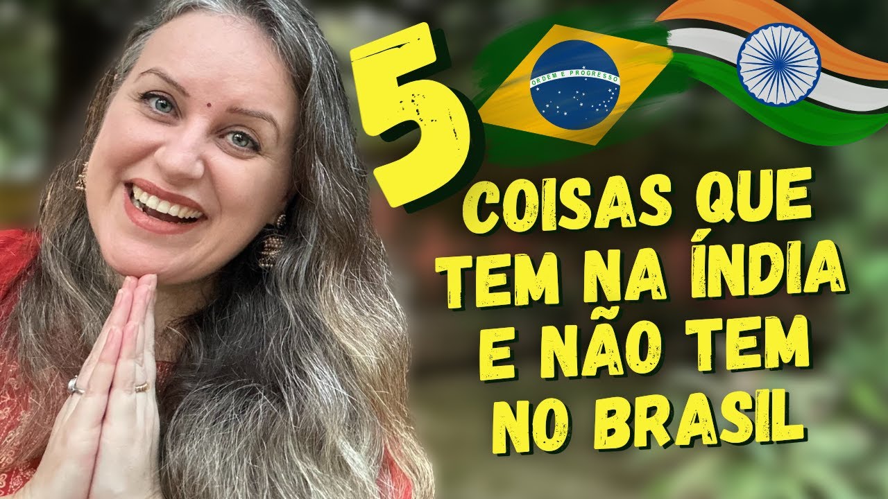 🇮🇳✨ 5 COISAS que Tem Na ÍNDIA e Não Tem no BRASIL! 🇧🇷 Brasileira na Índia | Alessanddra Nirrwaan
