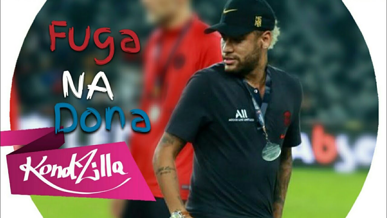 Neymar Jr - Fuga Na Dona De Casa (MC Levin & MC Souza)