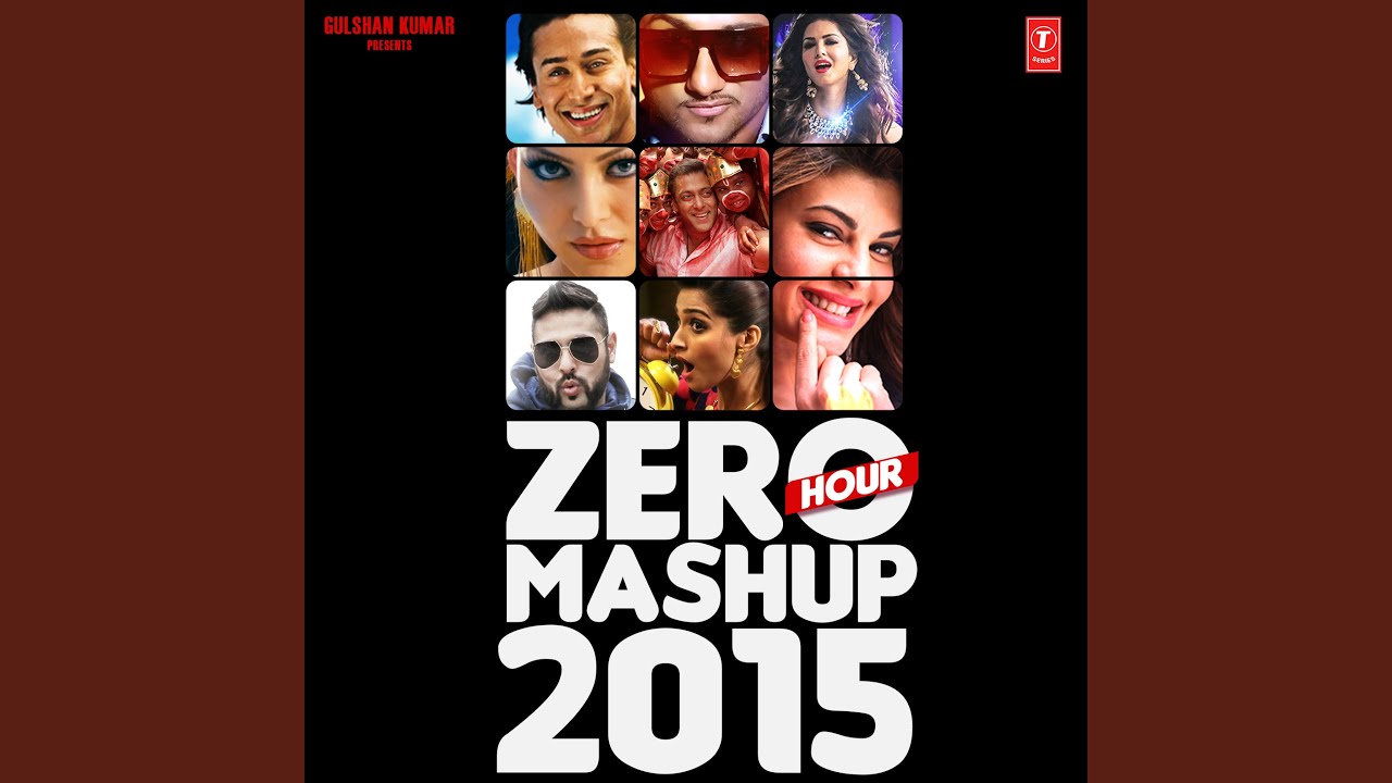ZERO HOUR MASHUP 2015