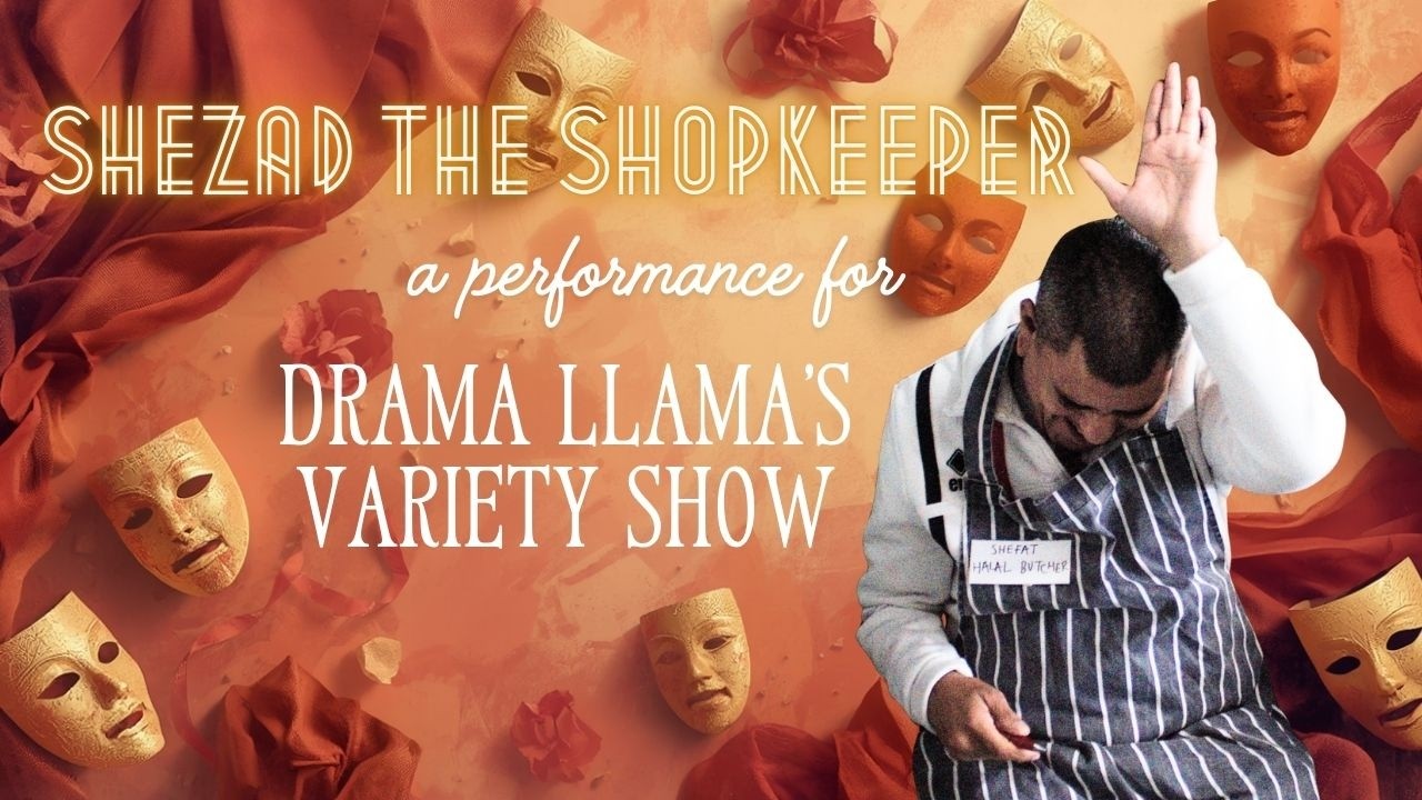 Drama LLama представляет: Шезад, лавочник
