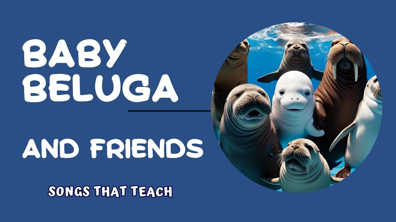 Baby Beluga and Friends| Sing-a-long with Lyrics, Fun Kid's Song that Teach