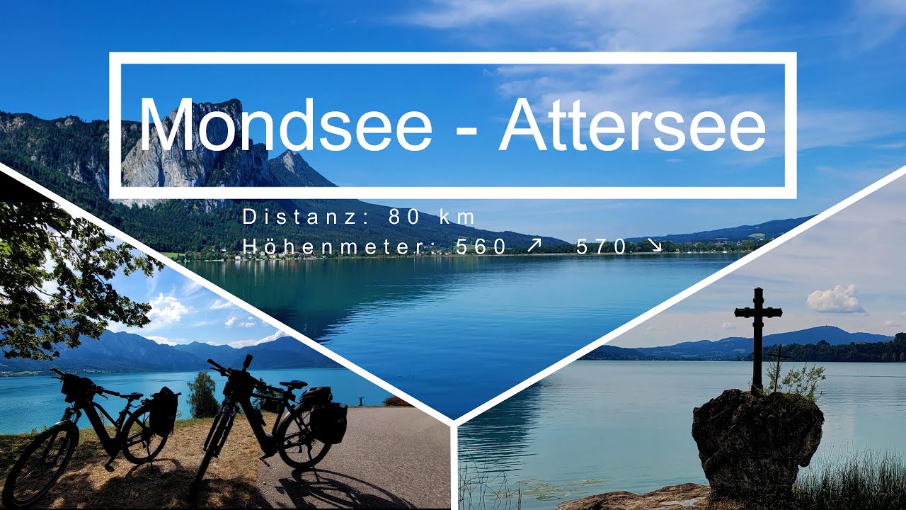 13.08.2022 - Mit dem E-Bike um den Mondsee und Attersee