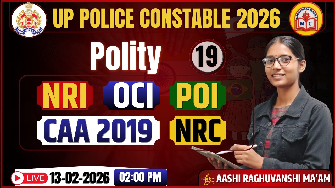 Indian Polity | Citizenship (NRI, PIO, OCI, NRC, CAA) | Class- 19 | By Aashi Ma’am | LIVE