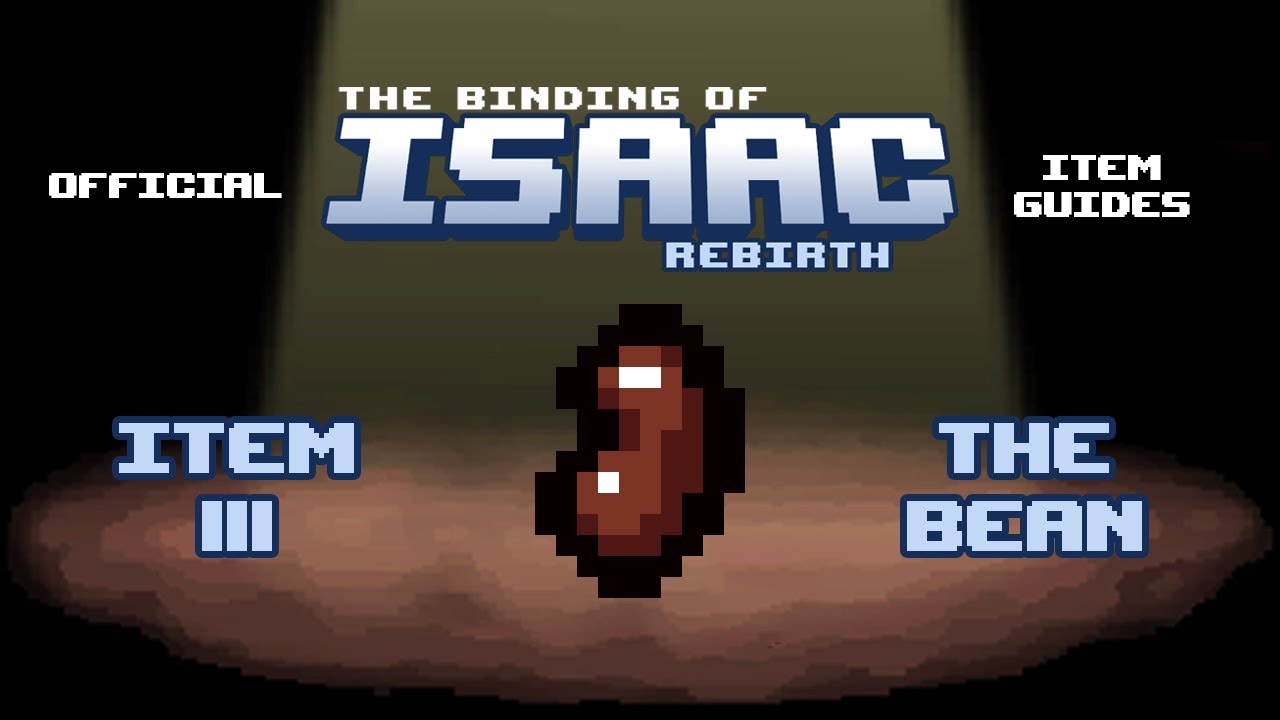 Official TBOI Item Guides No. 111:  The Bean