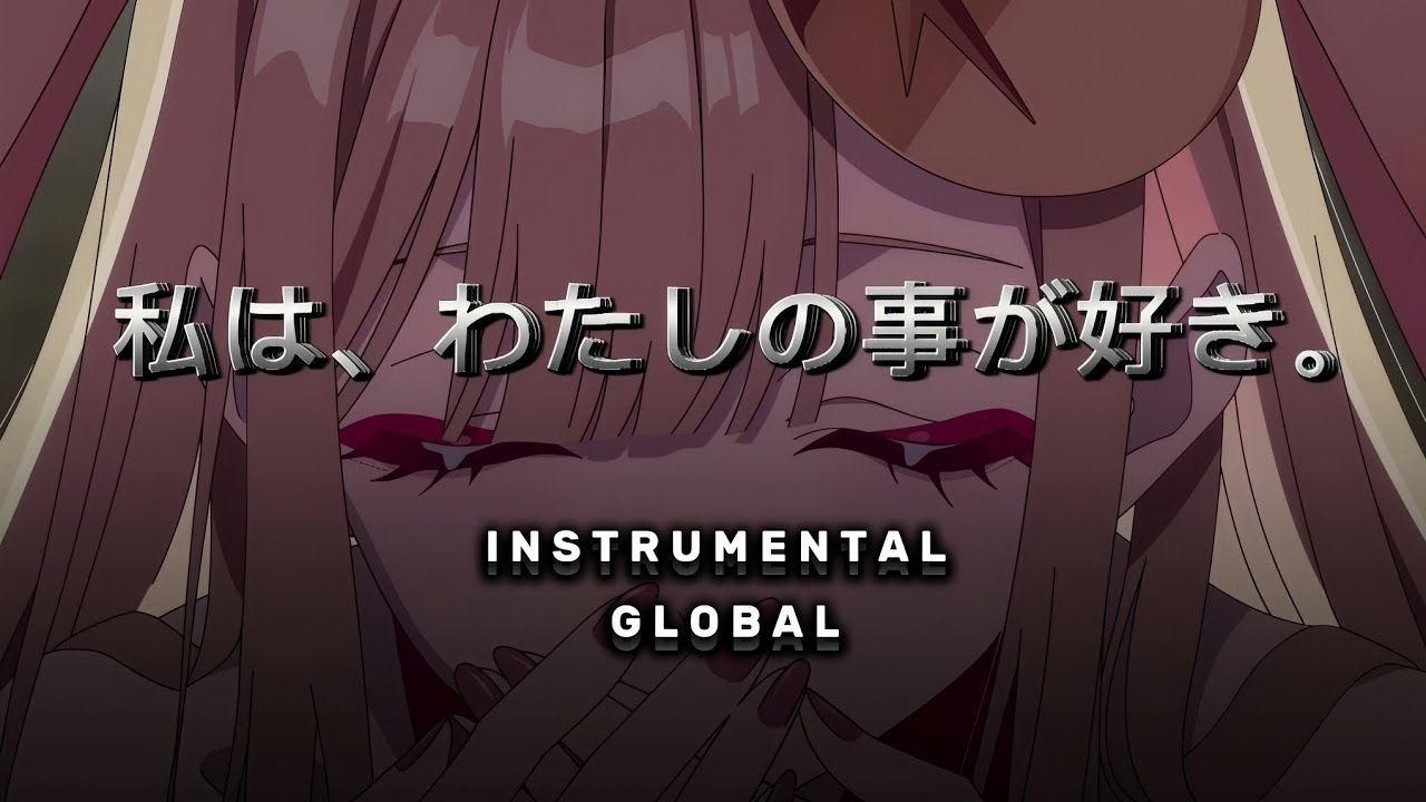 ( Instrumental ) 私は、わたしの事が好き。Watashiwa Watashino Kotoga Suki / HoneyWorks - Cosmic Princess Kaguya!