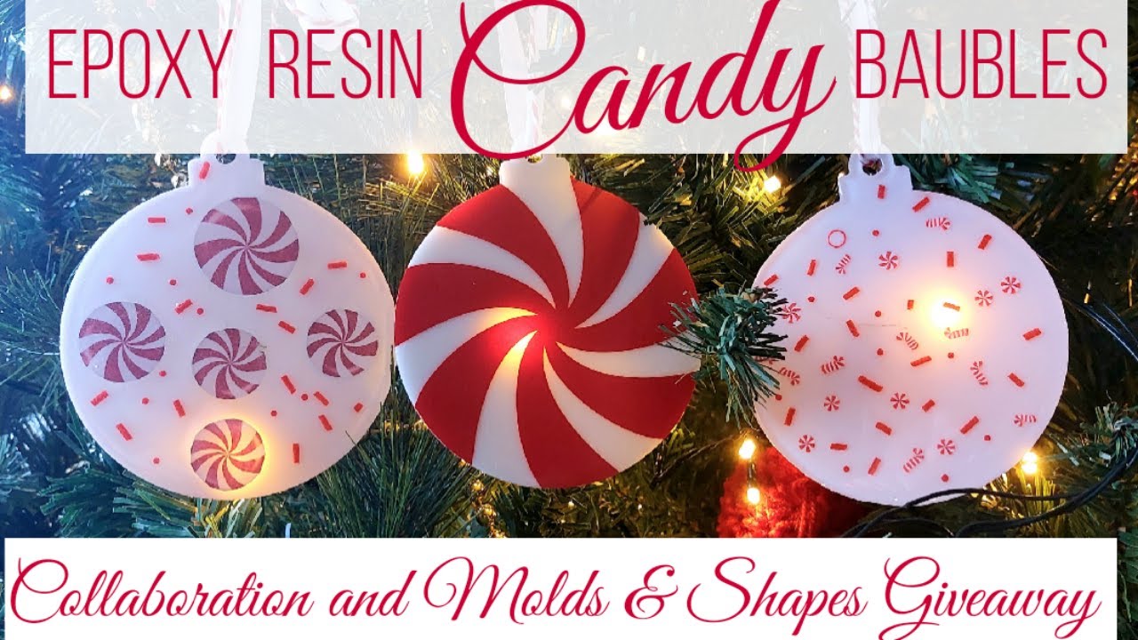 Epoxy Resin Candy Baubles *Collaboration and GIVEAWAY^ with Molds and Shapes