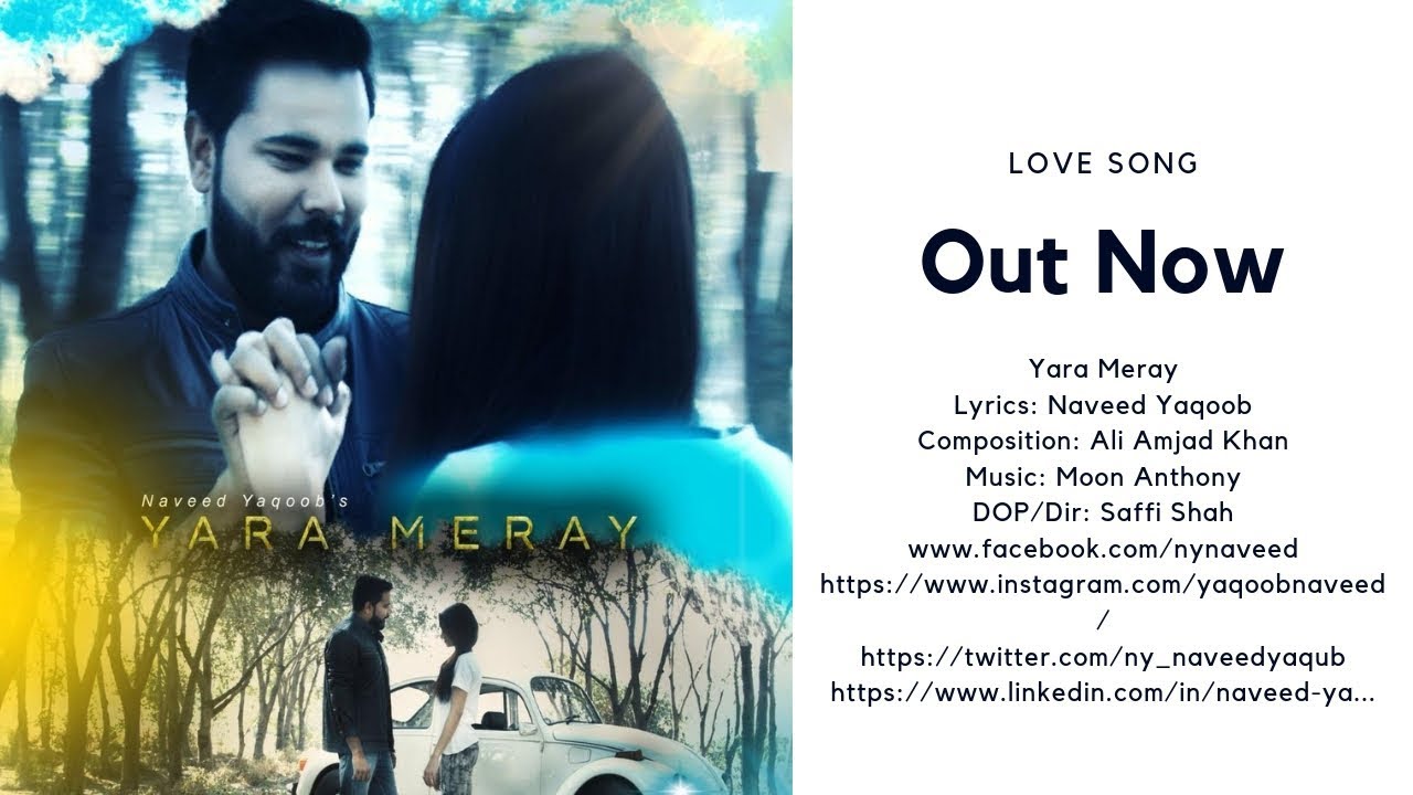 Yara Meray | Naveed Yaqoob | Official Video | HD | Love Song | 2019 | Romantic Song