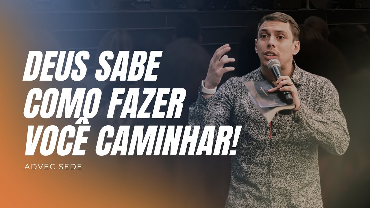 DEUS SABE COMO FAZER VOCÊ CAMINHAR | Pr Yuri Norat