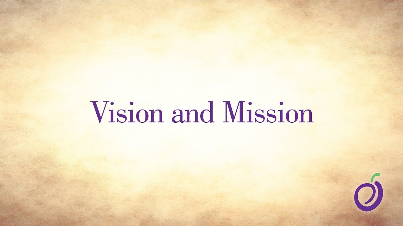 Vision vs. Mission Statements