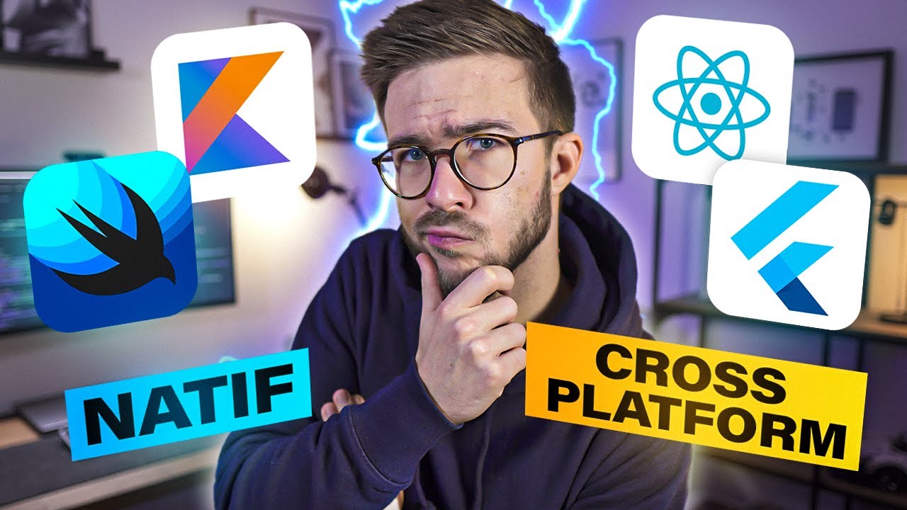 Comment choisir entre NATIF et CROSS-PLATFORM ?
