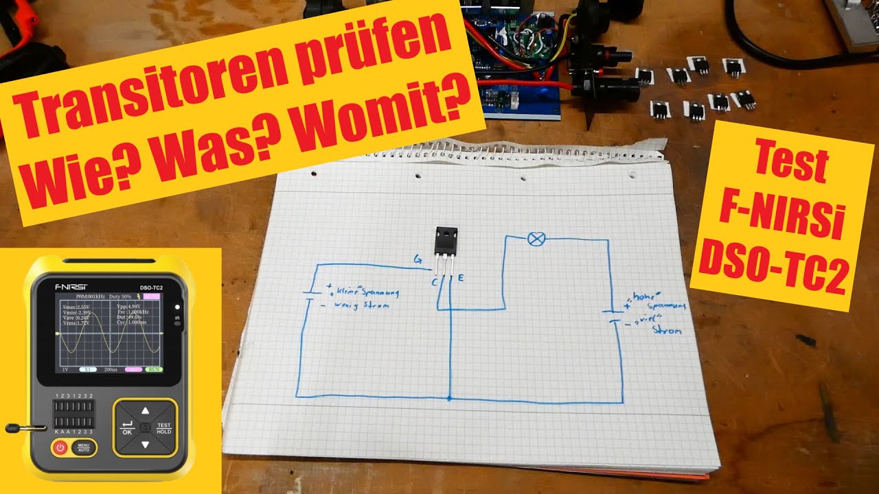Transistoren prüfen - mit dem Multimeter und dem Bauteiltester F-NIRSi DSO- TC2