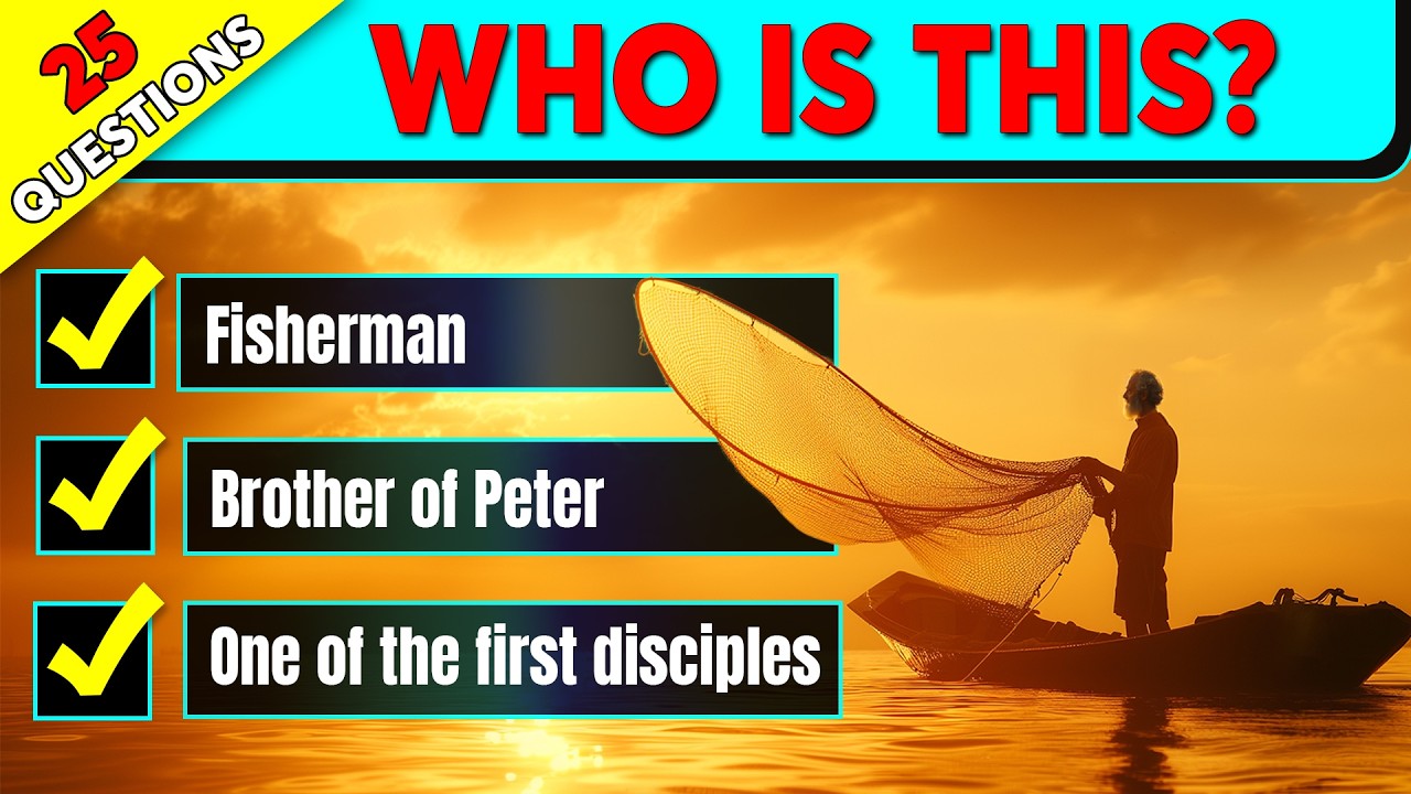WHO IS THIS? 25 BIBLE QUESTIONS ABOUT FAMOUS CHARACTERS IN THE NEW TESTAMENT - The Bible Quiz