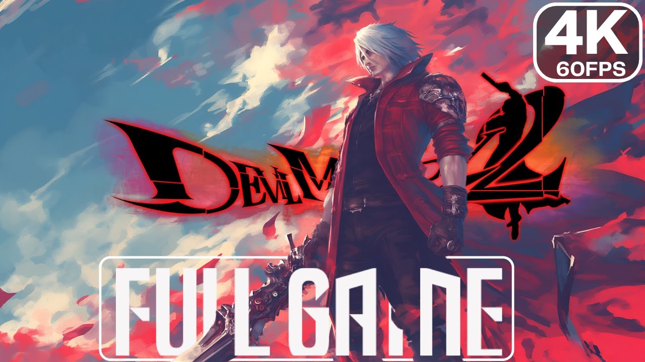 Devil May Cry 2 FULL GAME Gameplay Walkthrough [4K 60FPS] - No Commentary