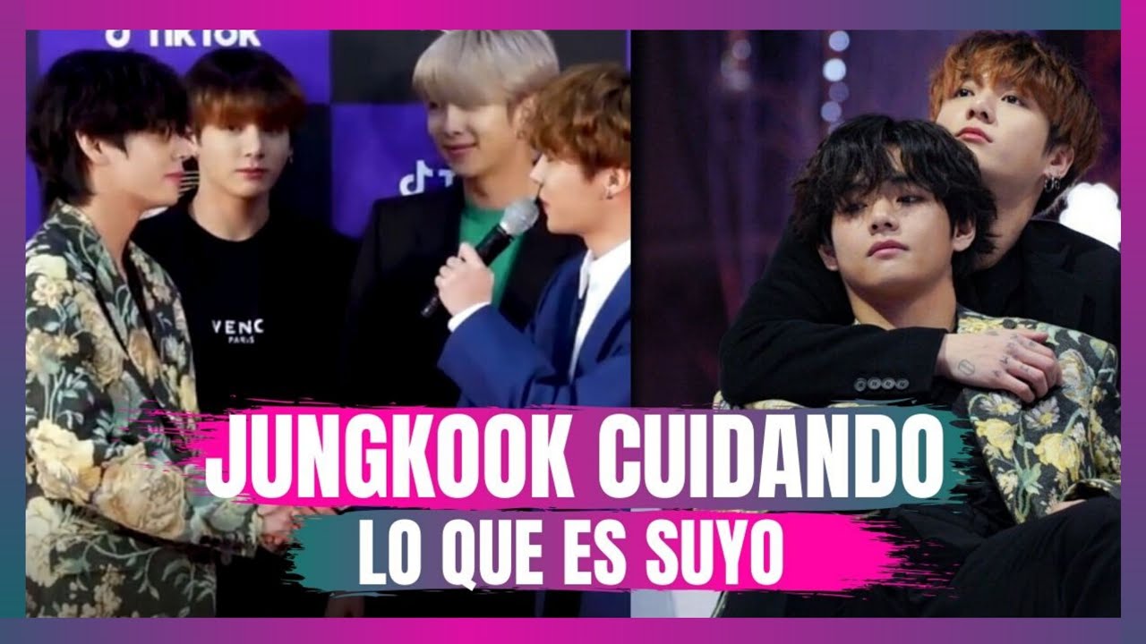 [Análisis] Jungkook Se Mostró Muy Cariñoso Con Taehyung [Celos] | Taekook-Kookv | ©L E X L I I U