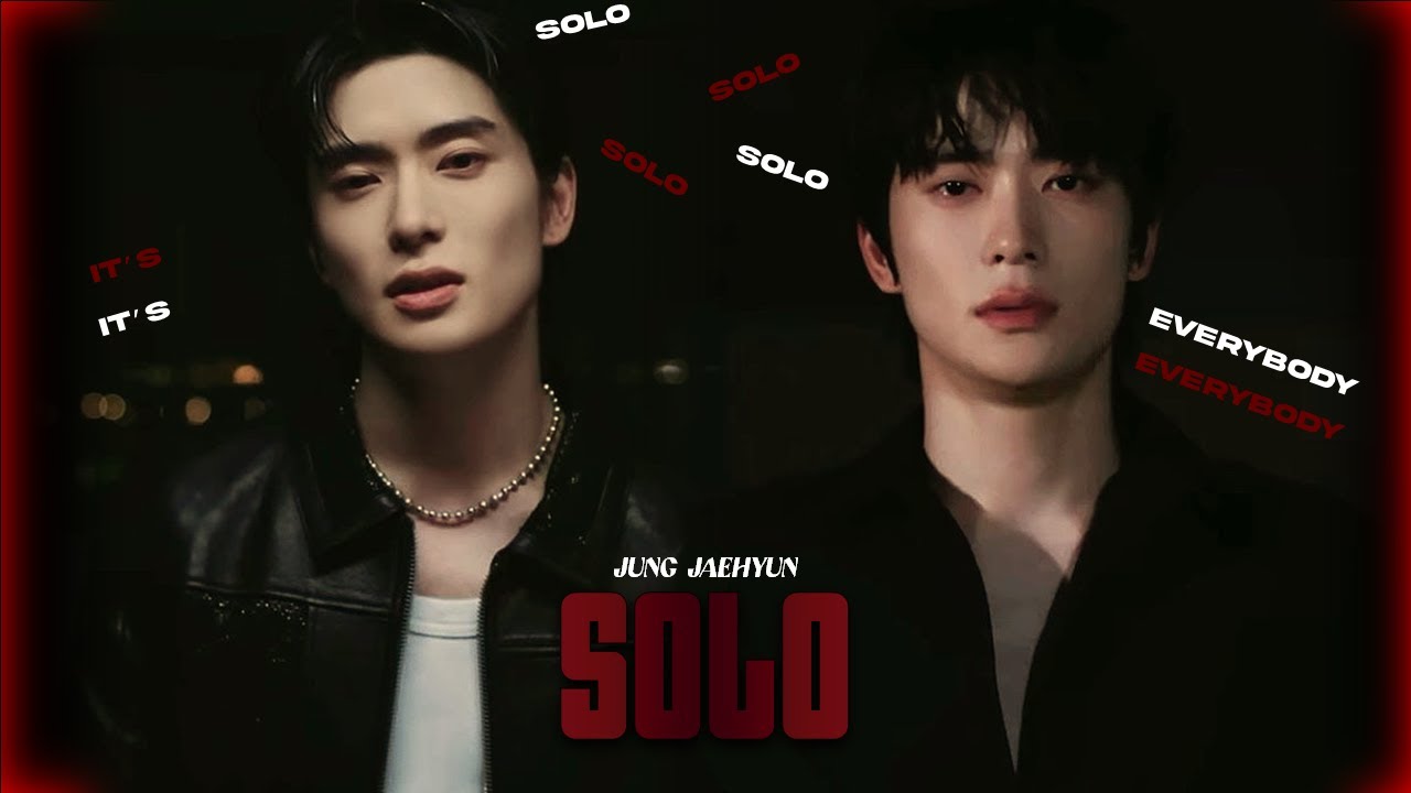 JUNG JAEHYUN - SOLO FMV