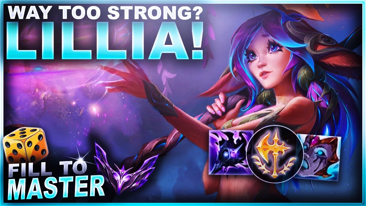 IS LILLIA WAY TOO STRONG? - Fill to Master | League of Legends