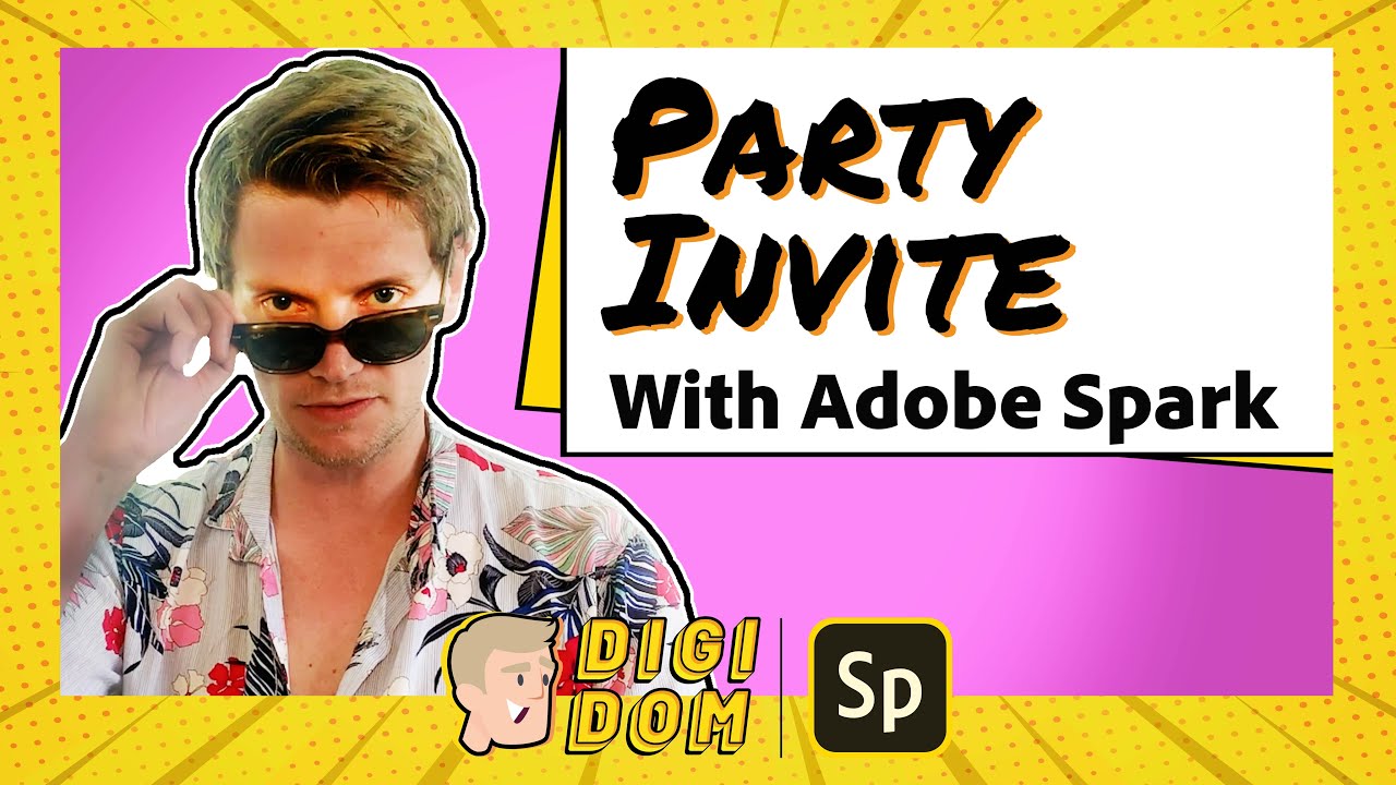 PARTY INVITE | DOM TRAYNOR | ADOBE SPARK POST TUTORIAL