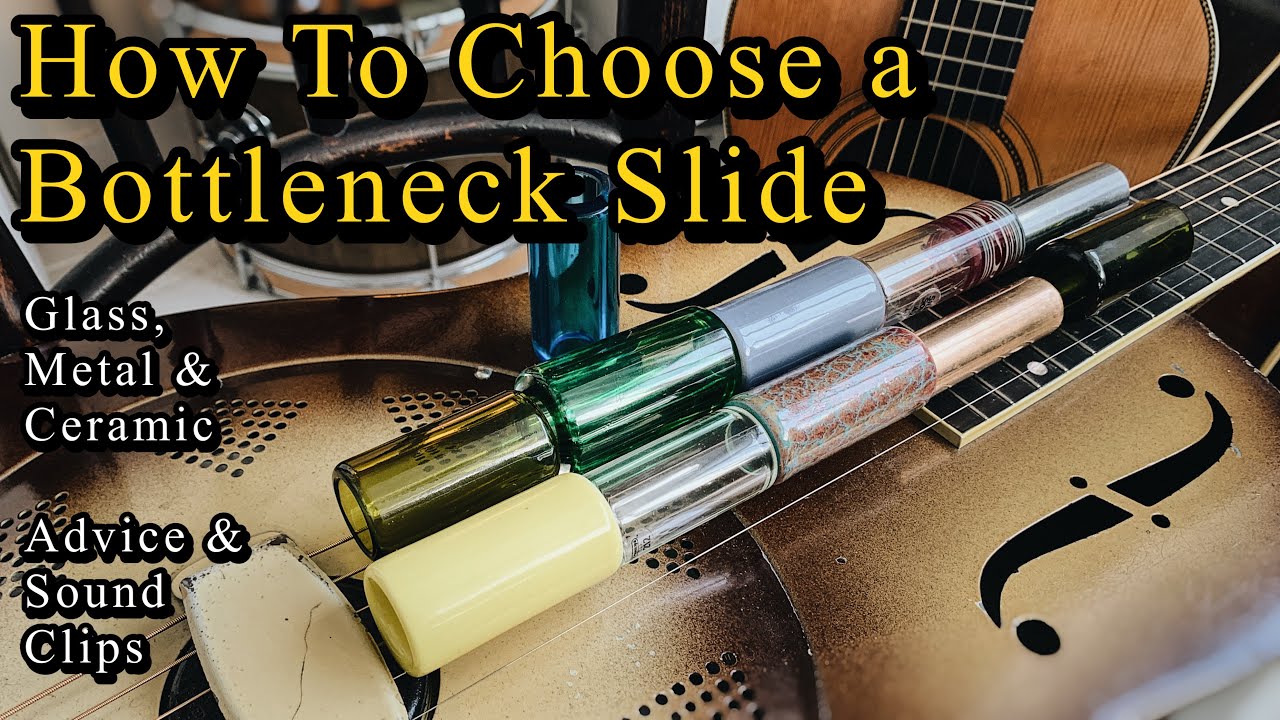 How To Choose A Bottleneck Slide! Is Glass, Ceramic or Metal Best?