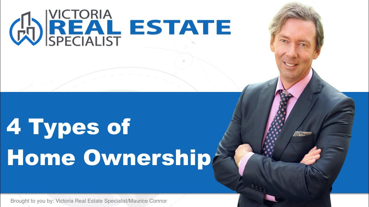 *Types of Home Ownership* in Canada | Victoria, BC Real Estate