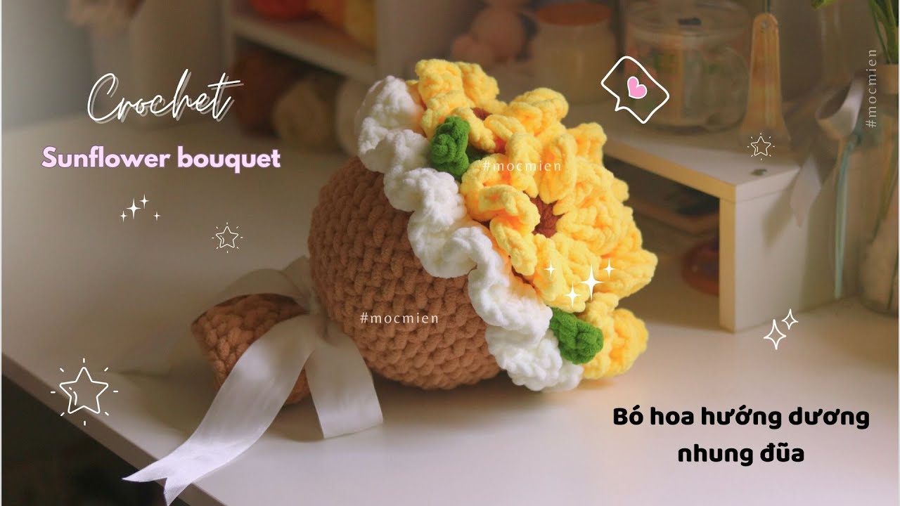 [Eng sub] 🌻 Crochet a sunflower bouquet 🌻 Cách móc bó hoa hướng dương  bằng len nhung đũa