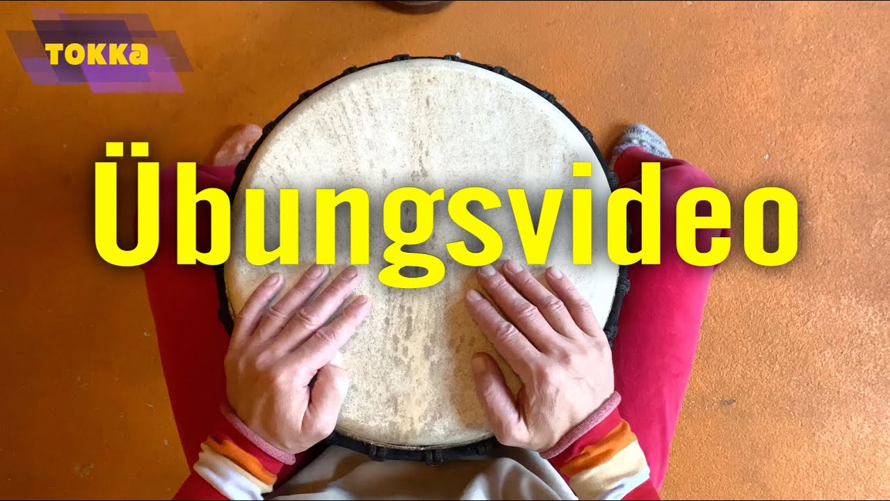 Rhythmus: Tokka ❤️ &Uuml;bungsvideo f&uuml;r Djembe, Cajon und Conga
