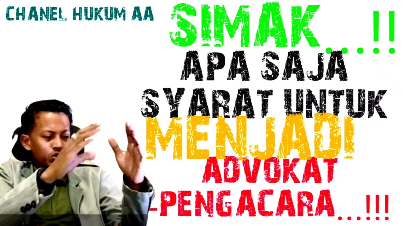 syarat menjadi advokat / pengacara....???