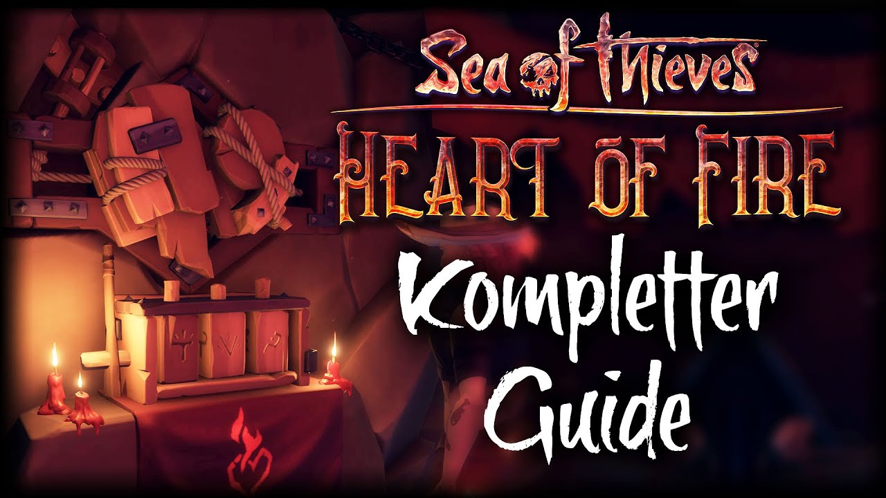 KOMPLETTER GUIDE + LOGBÜCHER 🧡🔥  Sea Of Thieves Heart of Fire Guide Deutsch