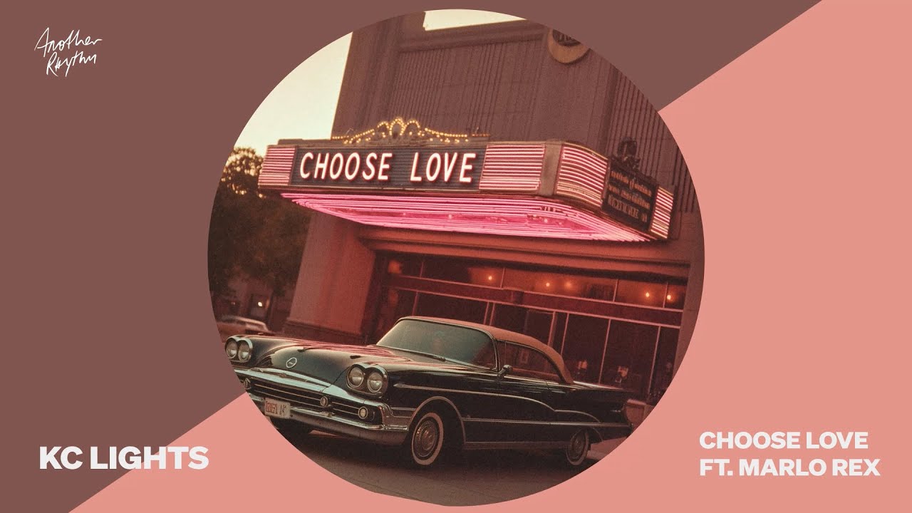 KC Lights - CHOOSE LOVE (feat. Marlo Rex) (Official Visualiser)