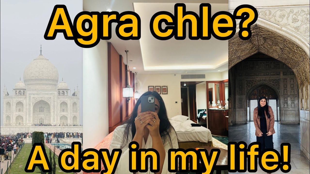 Agra chle? A Day in my life | Vlog😍