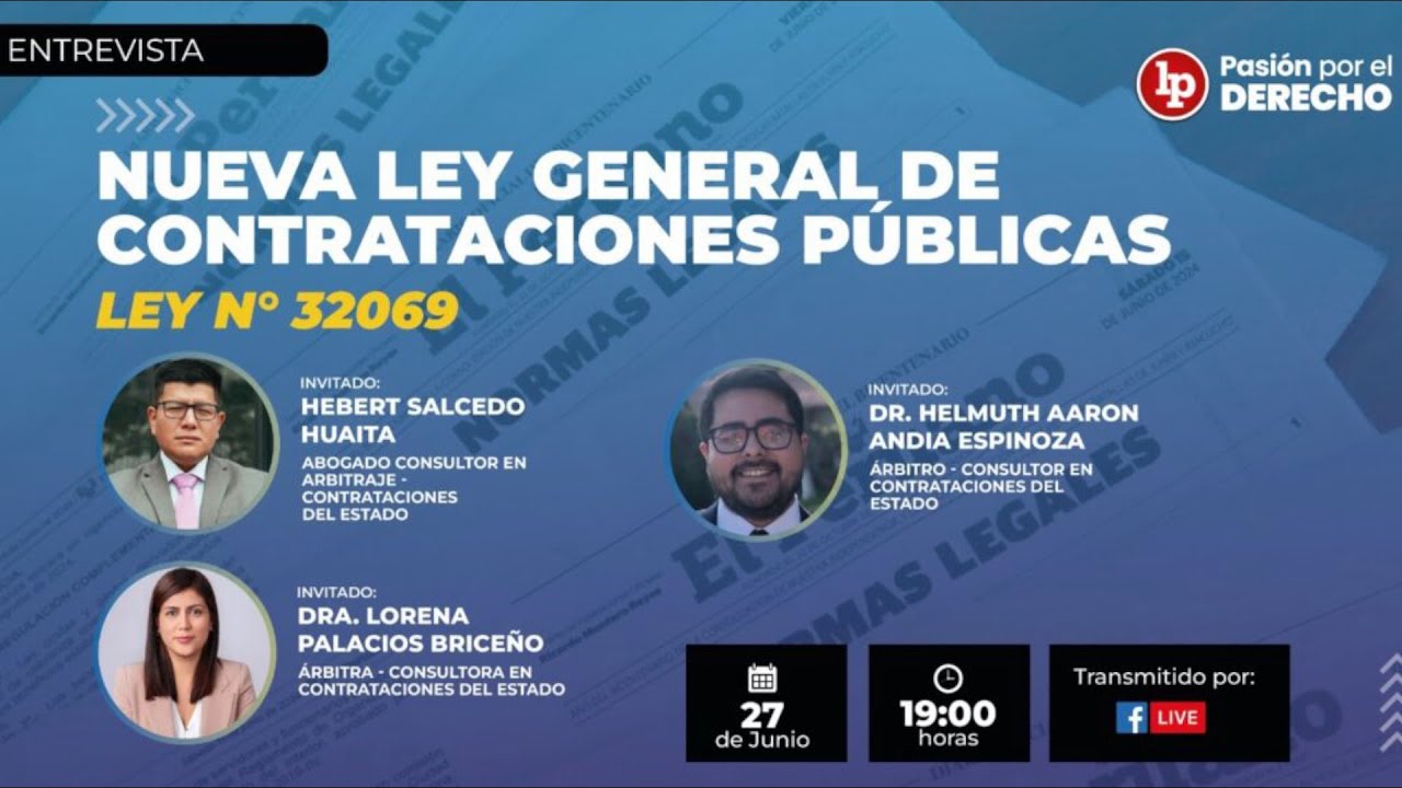 Análisis de la Ley General de Contrataciones Públicas [Ley 32069]