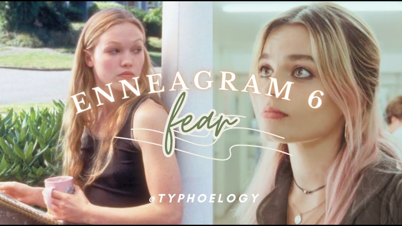 enneagram 6: type analysis