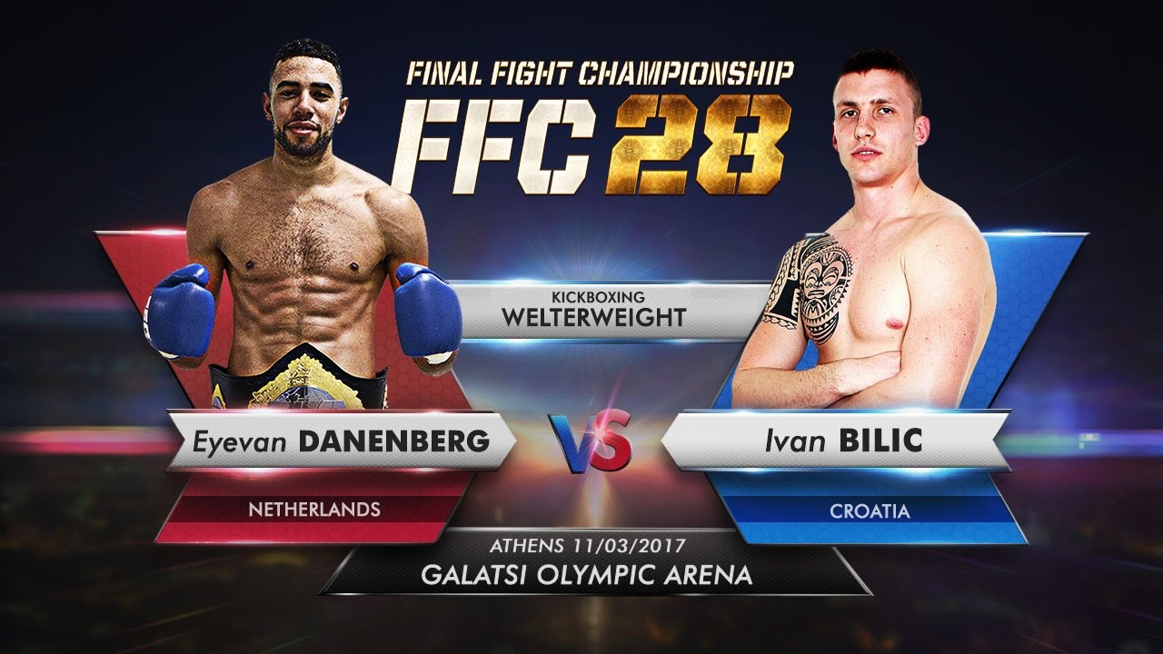 FFC 28: Eyevan Danenberg vs. Ivan Bilic