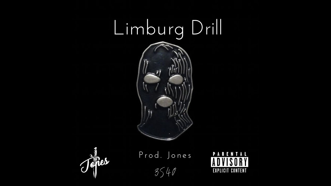 Limburg Drill (Prod. Jones)