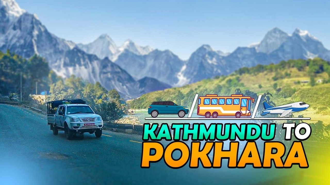 চলেন পোখারা যাই | Kathmandu to Pokhara by car & Bus | Nepal tour 2023